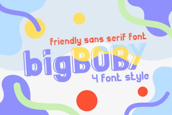 Big Boby Font: Modern Sans Serif with a Fun Twist