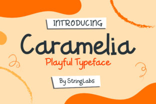 Caramelia: A Playful Font for Creative Makers
