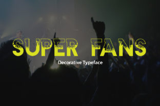 Super Fans: A Decorative Font That Makes Headlines Pop