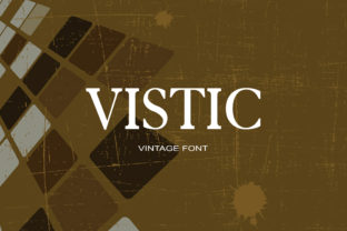 Vistic: A Modern Serif Font for Creative Design